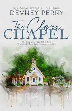 The Clover Chapel - Perry Devney