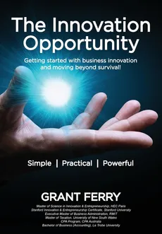 The Innovation Opportunity - Grant Ferry