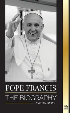 Pope Francis - United Library