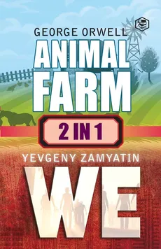 Animal Farm & We (2In1) - George ; ZamyatinYevgeny Orwell