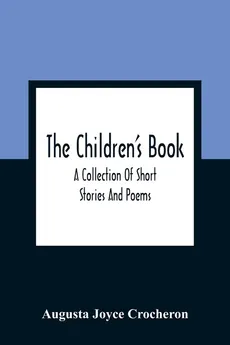 The Children'S Book - Crocheron Augusta Joyce