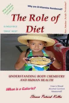 The Role of Diet - Steven P Keller