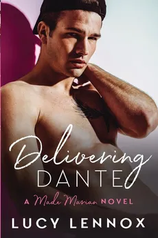 Delivering Dante - Lucy Lennox