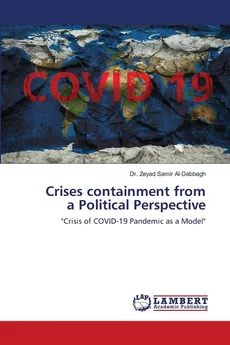 Crises containment from a Political Perspective - Dr. Zeyad Samir Al-Dabbagh
