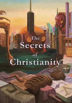 The Secrets of Christianity - Mark Vedder