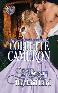 To Love a Highland Laird - Collette Cameron