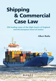 Shipping and Commercial Case Law - Albert Badia
