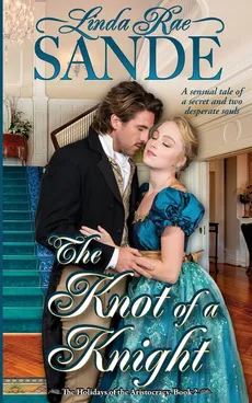 The Knot of a Knight - Linda Rae Sande