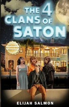 The 4 Clans of Saton - Elijah Salmon