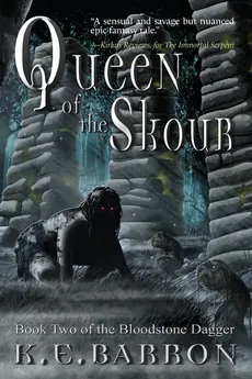 Queen of the Skour - K.E. Barron