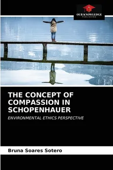 THE CONCEPT OF COMPASSION IN SCHOPENHAUER - Bruna Soares Sotero