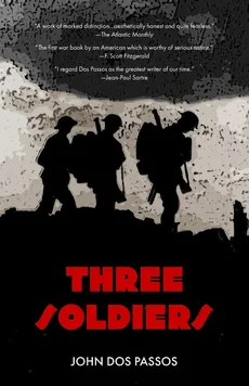 Three Soldiers (Warbler Classics) - Passos John Dos