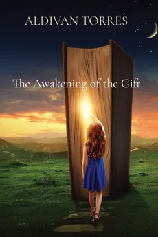The Awakening of the Gift - ALDIVAN teixeira TORRES