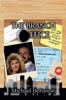 The Branch Office - Michael DeForest