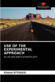 USE OF THE EXPERIMENTAL APPROACH - Khaled Attrassi