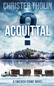 ACQUITTAL? - Christer Tholin