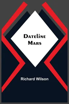 Dateline - Richard Wilson