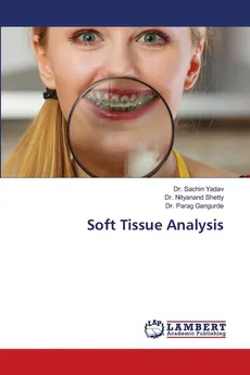 Soft Tissue Analysis - Dr. Sachin Yadav