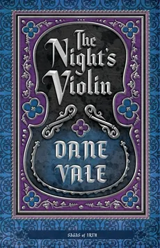 The Night's Violin - Dane Vale