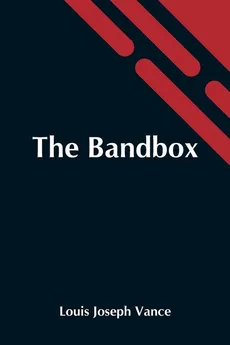 The Bandbox - Joseph Vance Louis