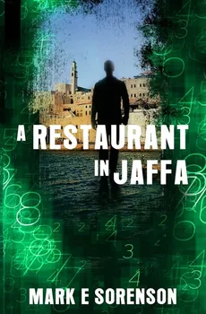 A Restaurant in Jaffa - Mark E Sorenson