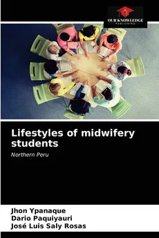 Lifestyles of midwifery students - Jhon Ypanaque