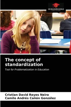 The concept of standardization - Neira Cristian David Reyes