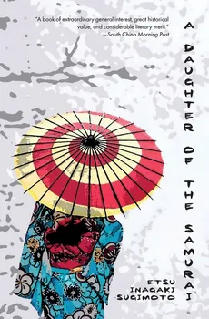 A Daughter of the Samurai (Warbler Classics) - Etsu Inagaki Sugimoto