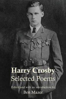 Selected Poems - Harry Crosby