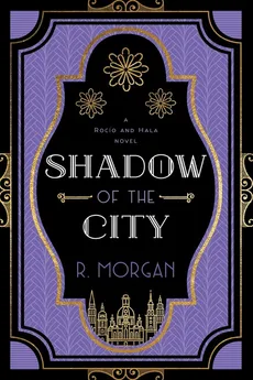 Shadow of the City - R. Morgan