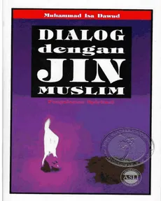 Dialog Dengan Jin Muslim 2017 Edition - Muhammad Isa Dawud