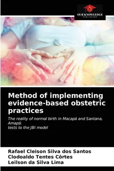 Method of implementing evidence-based obstetric practices - dos Santos Rafael Cleison Silva