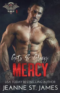 Guts and Glory - Mercy - James Jeanne St.