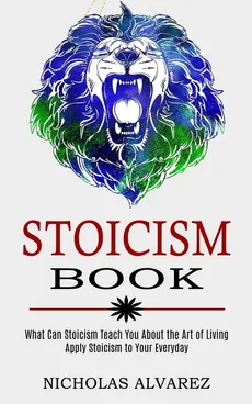 Stoicism Book - Nicholas Alvarez
