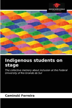 Indigenous students on stage - Caminski Ferreira