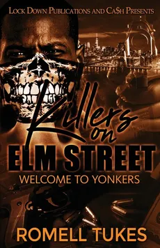 Killers on Elm Street - Romell Tukes