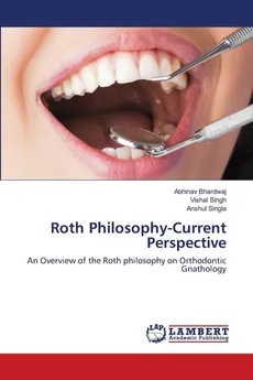 Roth Philosophy-Current Perspective - Abhinav Bhardwaj