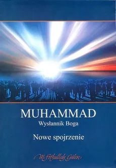 Muhammad Wysłannik Boga - Outlet - Fethullah Gulen