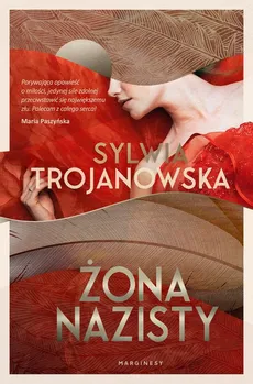 Żona nazisty - Outlet - Sylwia Trojanowska