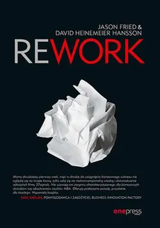 Rework - David Heinemeier Hansson, Fried Jason