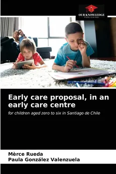 Early care proposal, in an early care centre - Merce Rueda