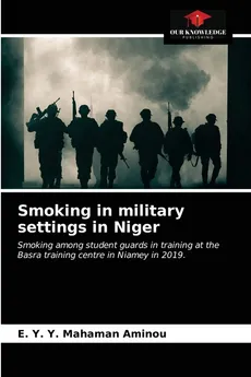 Smoking in military settings in Niger - Aminou E. Y. Y. Mahaman