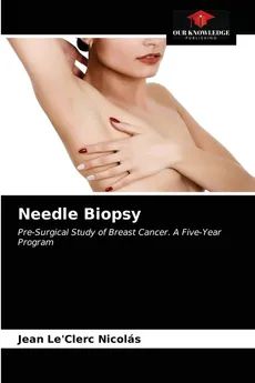 Needle Biopsy - Nicolás Jean Le'Clerc