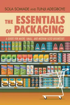The Essentials of Packaging - Sola Somade