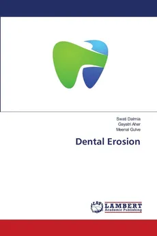 Dental Erosion - Swati Dalmia
