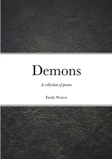 Demons - Emily waters