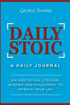 Daily Stoic - George Tanner