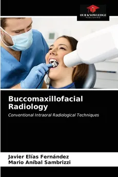 Buccomaxillofacial Radiology - Javier Elías Fernández