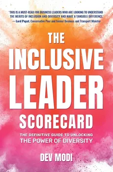 The Inclusive Leader Scorecard - Dev Modi