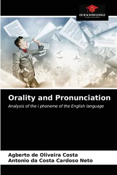 Orality and Pronunciation - Oliveira Costa Agberto de